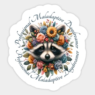 Professional Maladaptive Daydreamer baby raccoon design Sticker